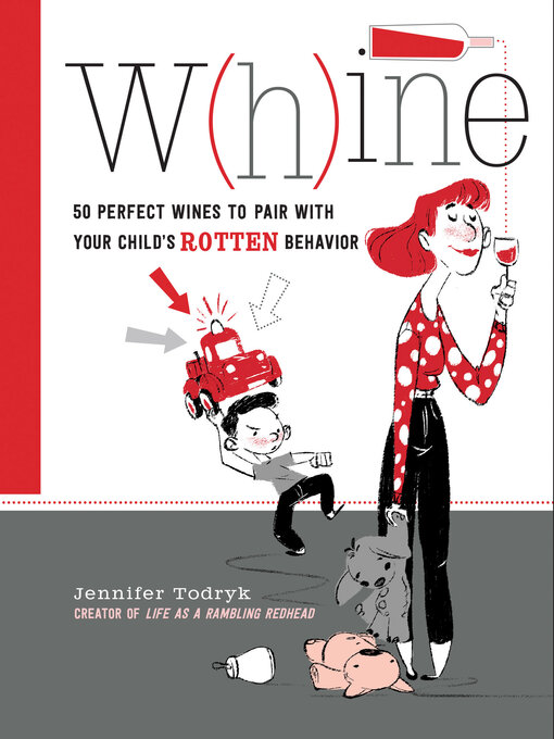 Title details for Whine by Jennifer Todryk - Available